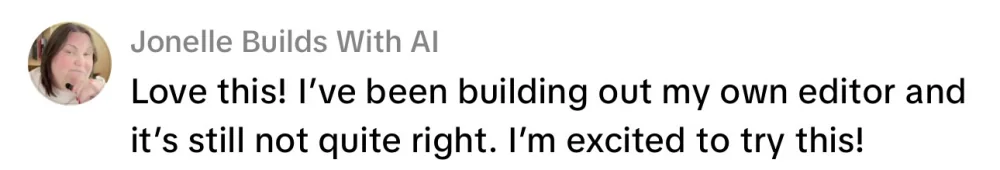 Love this! I've been building out my own editor and it's still not quite right. I'm excited to try this!