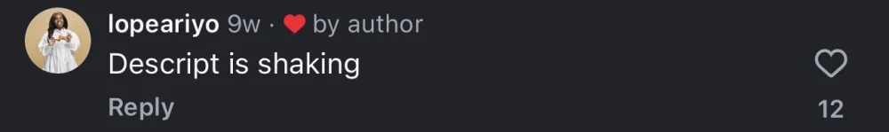 Descript is shaking